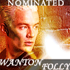 Wanton Folly Nominee!